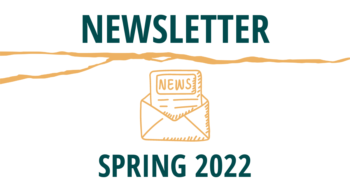 Newsletter Spring 2022